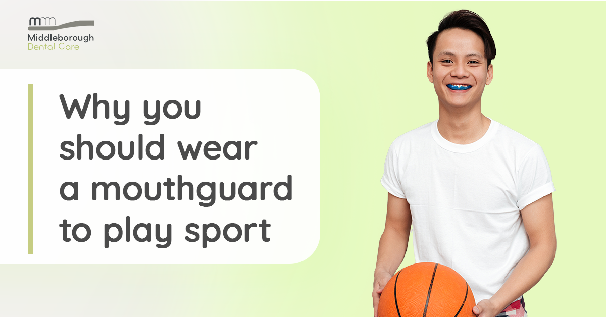 Why you should wear a mouthguard to play sport Middleborough Dental Care